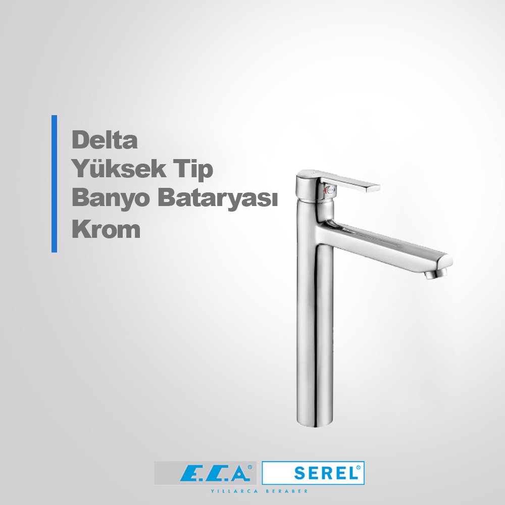 Eca Delta Yüksek Tip Lavabo Bataryası