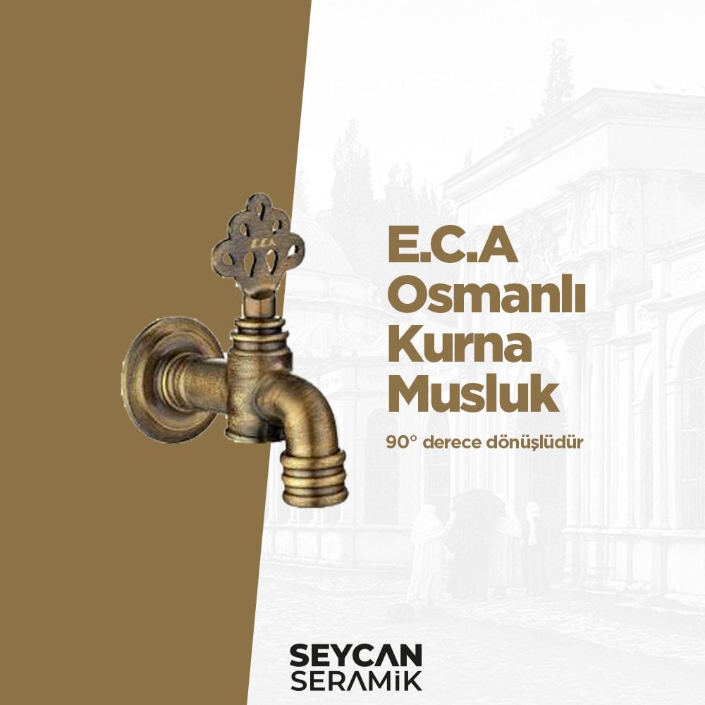 Eca Osmanlı Musluk