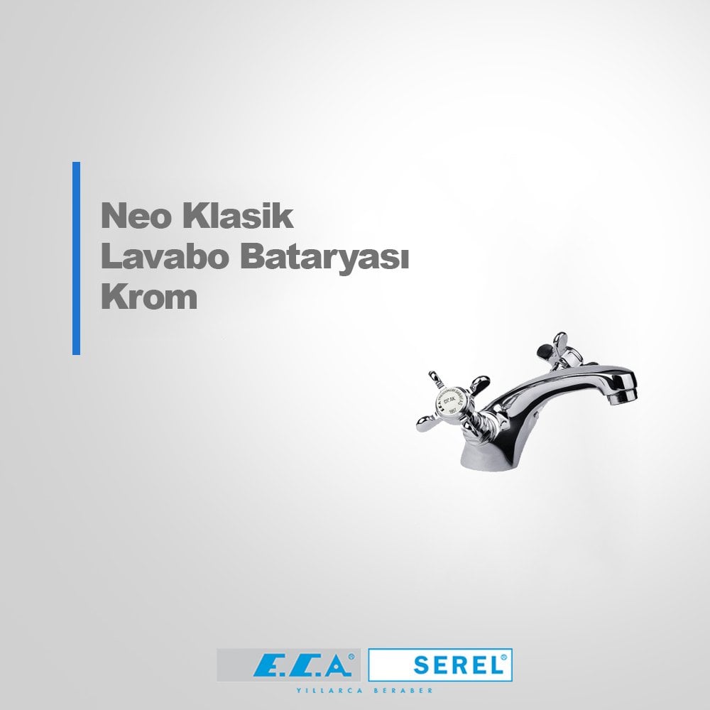 ECA Neo Klasik Tek Gövde Lavabo Bataryası